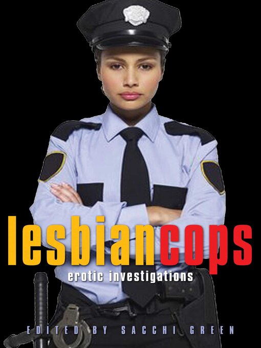 Title details for Lesbian Cops by Sacchi Green - Wait list